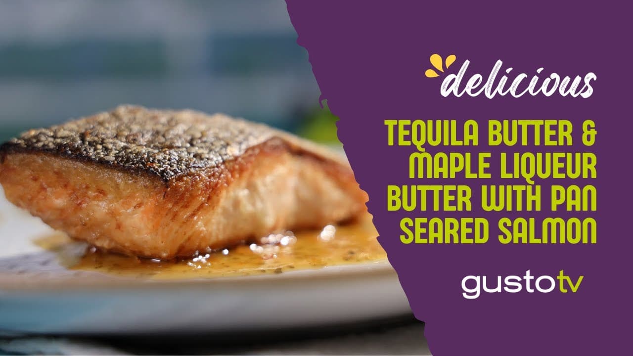 Thumbnail for: Tequila Butter & Maple Liqueur Butter with Pan Seared Salmon | The Wizard of Sauce | Kyle Crawford